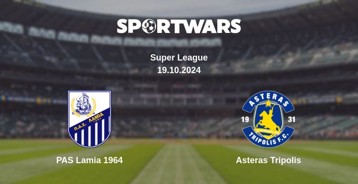 Where to watch the match PAS Lamia 1964 - Asteras Tripolis