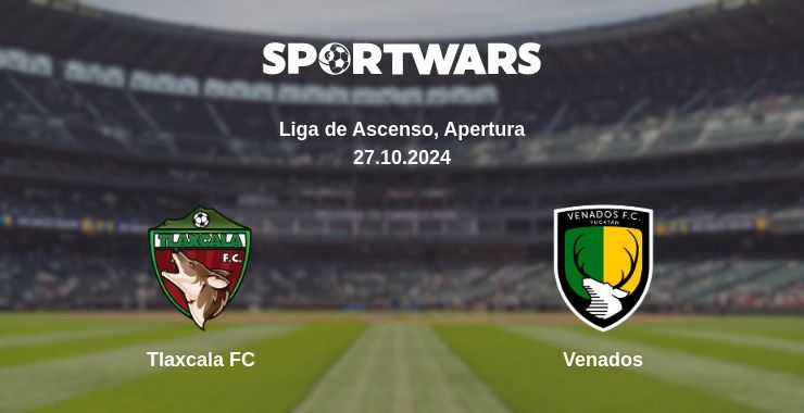 Where to watch the match Tlaxcala FC - Venados