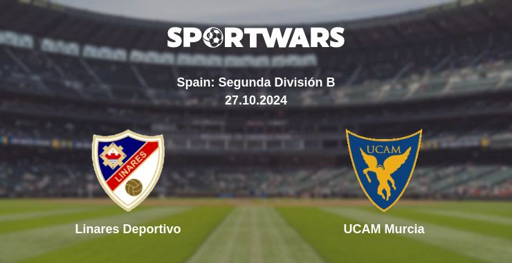 Where to watch the match Linares Deportivo - UCAM Murcia