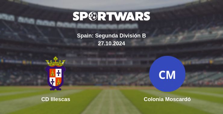 Where to watch the match CD Illescas - Colonia Moscardó