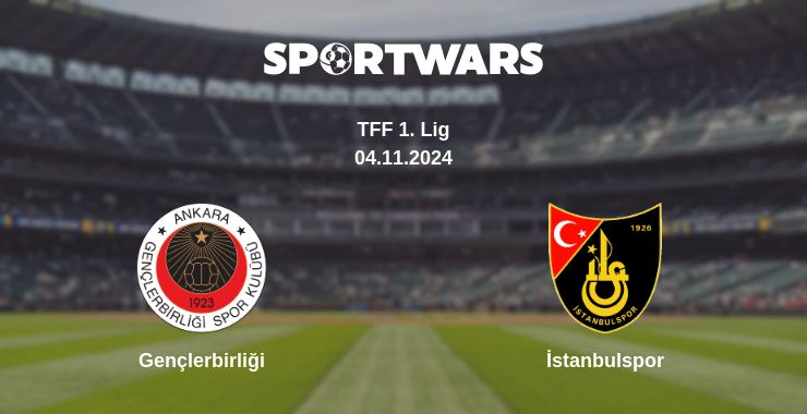 Where to watch the match Gençlerbirliği - İstanbulspor