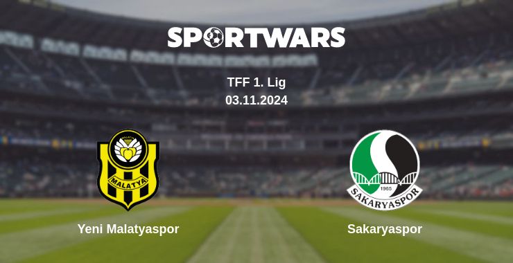 Where to watch the match Yeni Malatyaspor - Sakaryaspor