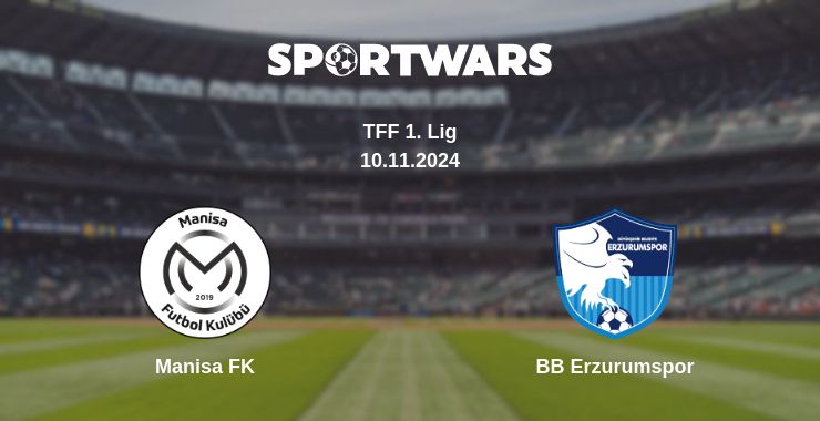 Where to watch the match Manisa FK - BB Erzurumspor