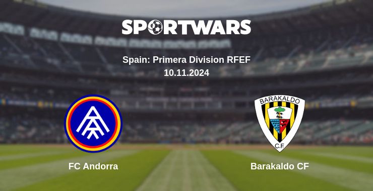 Where to watch the match FC Andorra - Barakaldo CF