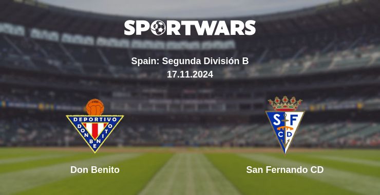 Where to watch the match Don Benito - San Fernando CD