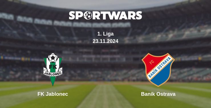 Where to watch the match FK Jablonec - Baník Ostrava