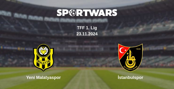 Where to watch the match Yeni Malatyaspor - İstanbulspor