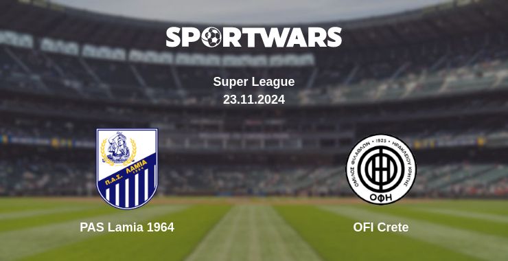 Where to watch the match PAS Lamia 1964 - OFI Crete