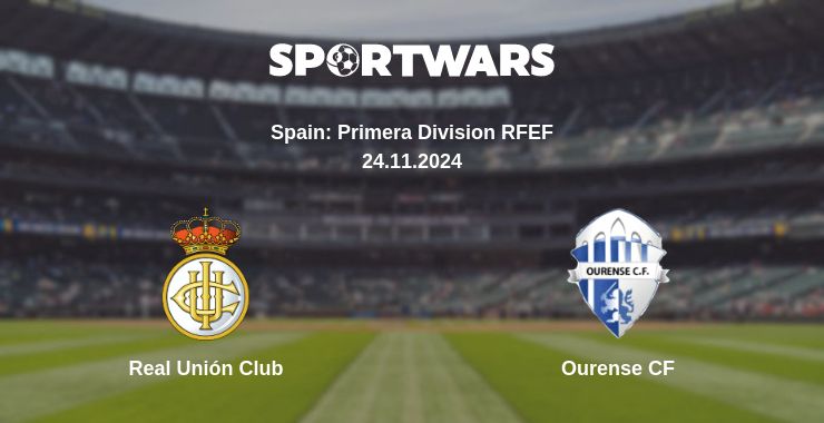 Where to watch the match Real Unión Club - Ourense CF