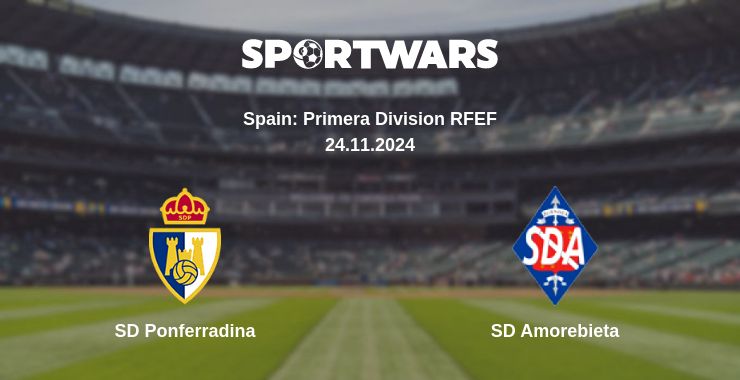 Where to watch the match SD Ponferradina - SD Amorebieta