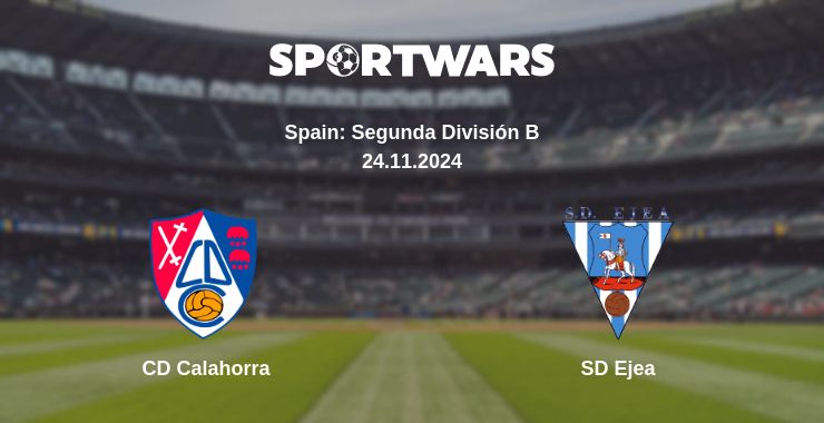 Where to watch the match CD Calahorra - SD Ejea