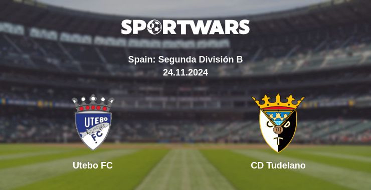 Where to watch the match Utebo FC - CD Tudelano