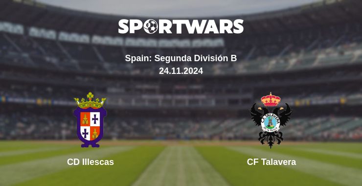 Where to watch the match CD Illescas - CF Talavera