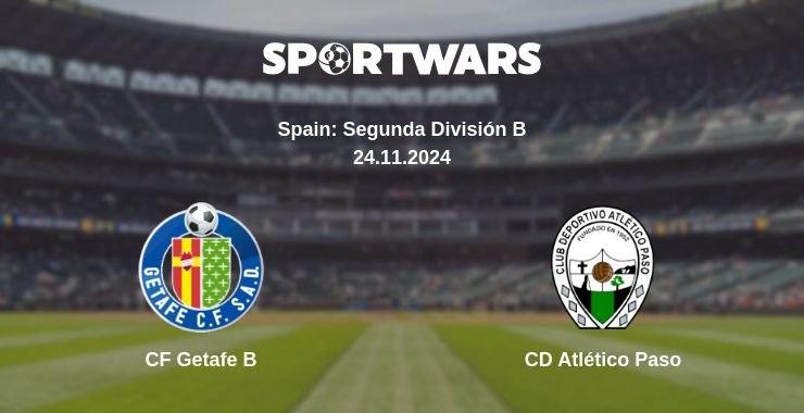 Where to watch the match CF Getafe B - CD Atlético Paso