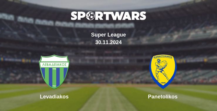 Where to watch the match Levadiakos - Panetolikos