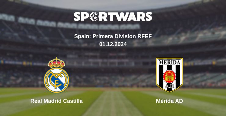 Where to watch the match Real Madrid Castilla - Mérida AD