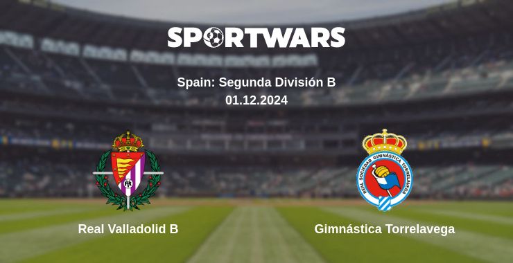 Where to watch the match Real Valladolid B - Gimnástica Torrelavega