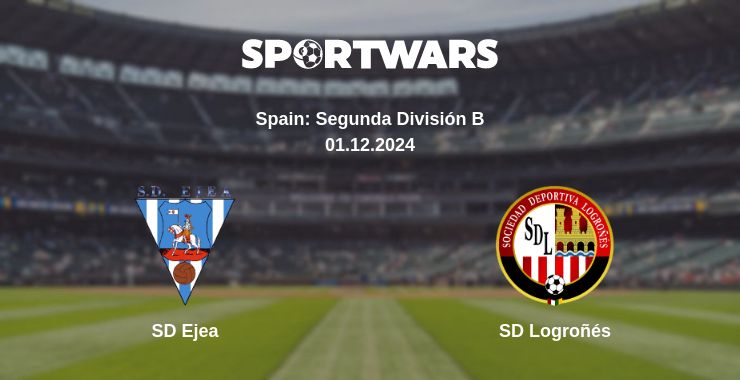 Where to watch the match SD Ejea - SD Logroñés