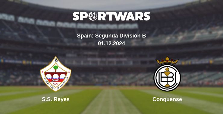 Where to watch the match S.S. Reyes - Conquense