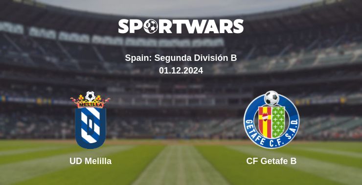 Where to watch the match UD Melilla - CF Getafe B