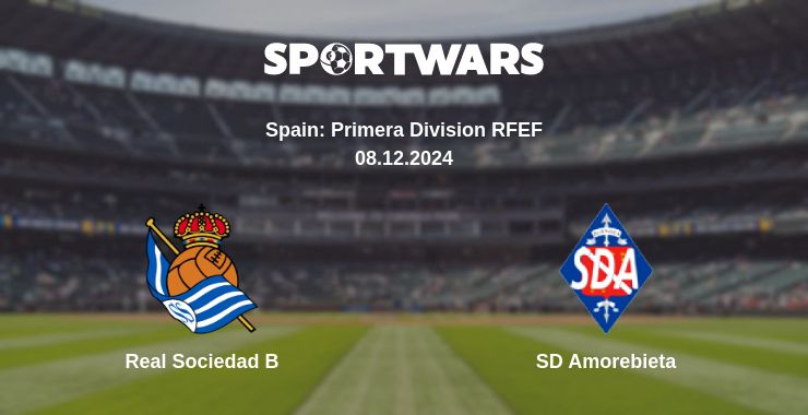 Where to watch the match Real Sociedad B - SD Amorebieta