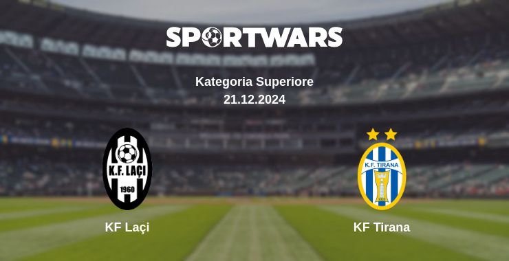 Where to watch the match KF Laçi - KF Tirana