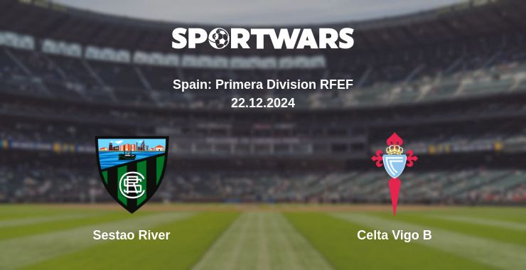 Where to watch the match Sestao River - Celta Vigo B