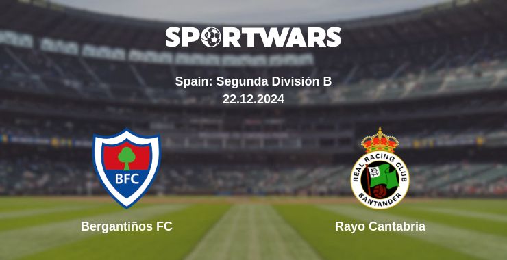 Where to watch the match Bergantiños FC - Rayo Cantabria