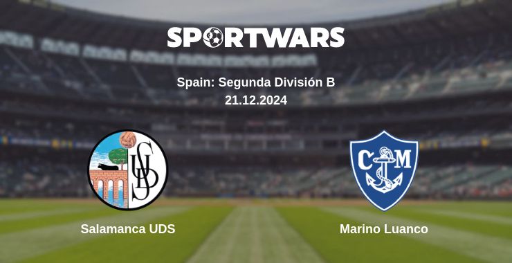 Where to watch the match Salamanca UDS - Marino Luanco