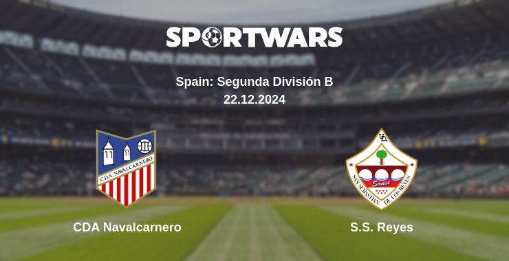 Where to watch the match CDA Navalcarnero - S.S. Reyes