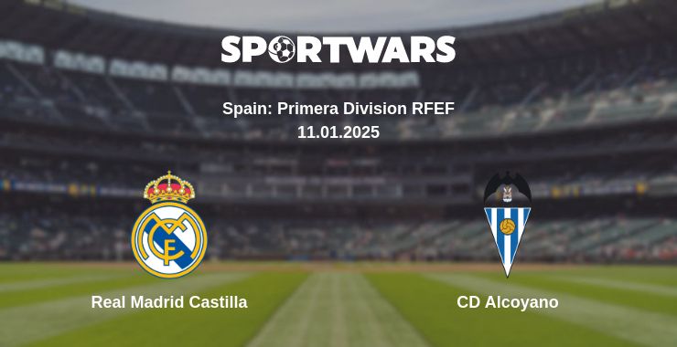 Where to watch the match Real Madrid Castilla - CD Alcoyano