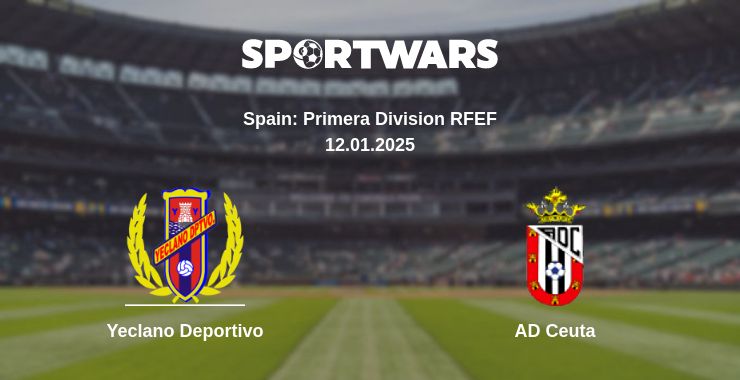 Where to watch the match Yeclano Deportivo - AD Ceuta