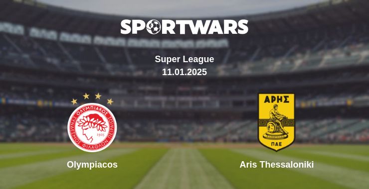 Where to watch the match Olympiacos - Aris Thessaloniki