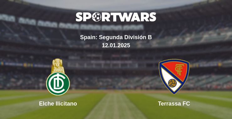 Where to watch the match Elche Ilicitano - Terrassa FC