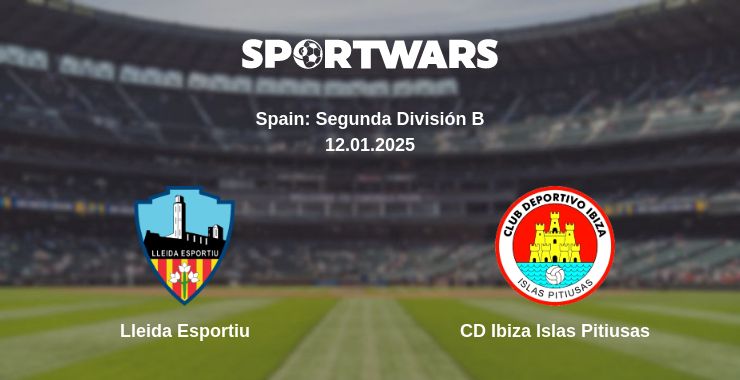 Where to watch the match Lleida Esportiu - CD Ibiza Islas Pitiusas