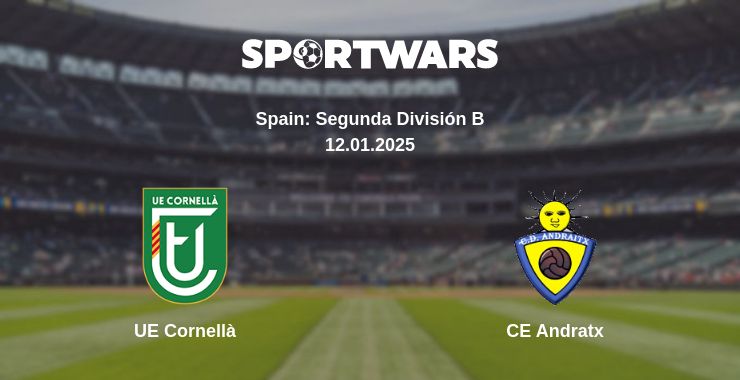 Where to watch the match UE Cornellà - CE Andratx