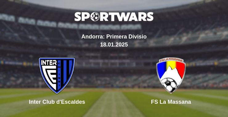 Where to watch the match Inter Club d'Escaldes - FS La Massana