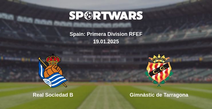 Where to watch the match Real Sociedad B - Gimnàstic de Tarragona