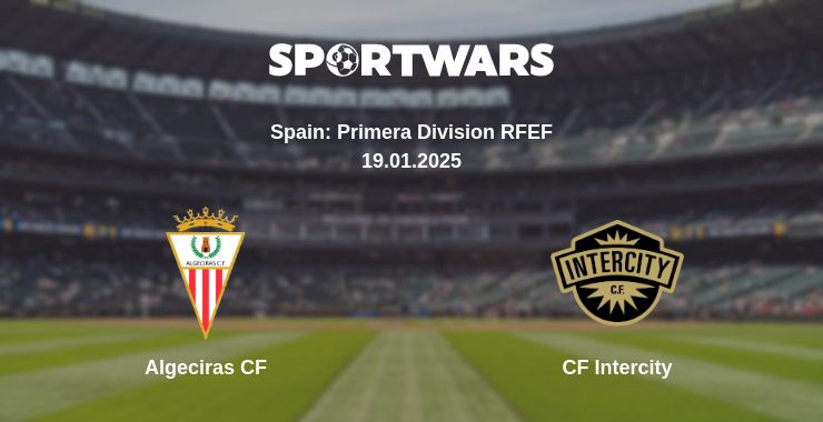 Where to watch the match Algeciras CF - CF Intercity