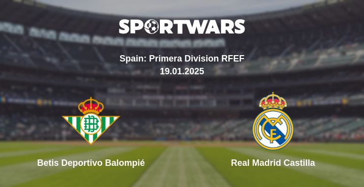 Where to watch the match Betis Deportivo Balompié - Real Madrid Castilla