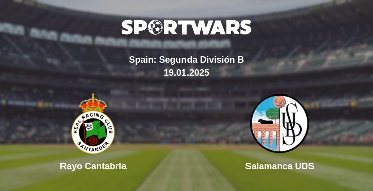 Where to watch the match Rayo Cantabria - Salamanca UDS