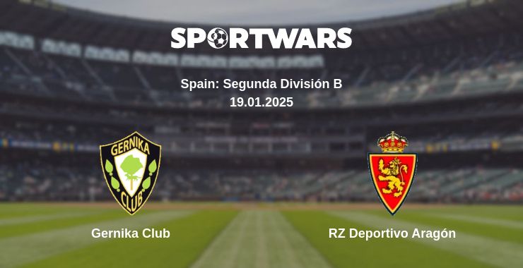 Where to watch the match Gernika Club - RZ Deportivo Aragón