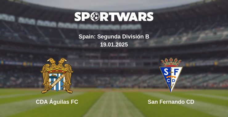 Where to watch the match CDA Águilas FC - San Fernando CD