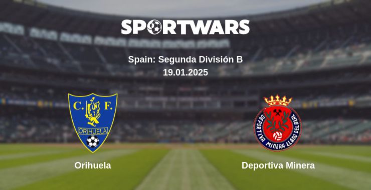 Where to watch the match Orihuela - Deportiva Minera