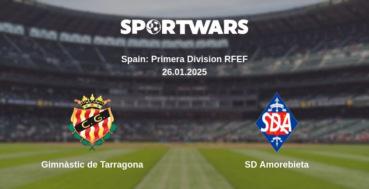 Where to watch the match Gimnàstic de Tarragona - SD Amorebieta