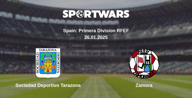 Where to watch the match Sociedad Deportivo Tarazona - Zamora