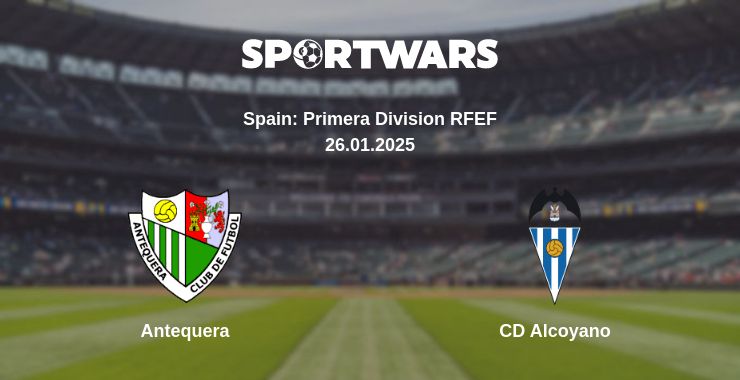 Where to watch the match Antequera - CD Alcoyano