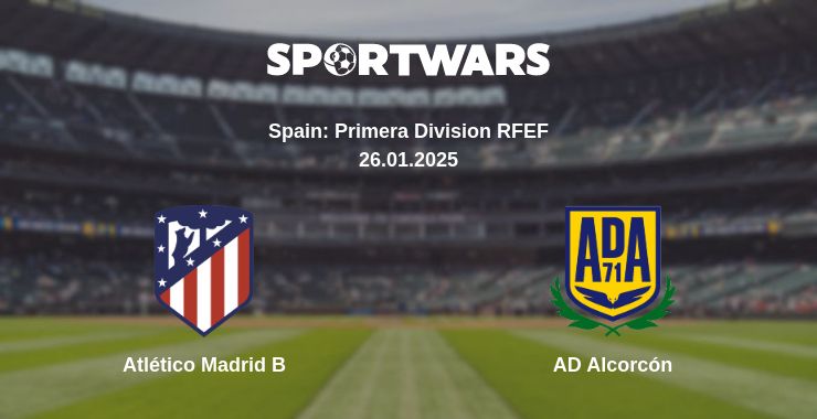 Where to watch the match Atlético Madrid B - AD Alcorcón