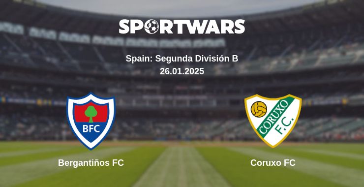 Where to watch the match Bergantiños FC - Coruxo FC