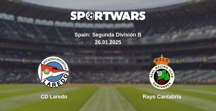 Where to watch the match CD Laredo - Rayo Cantabria